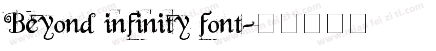 Beyond infinity font字体转换